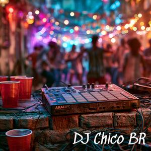 "O Batidão do Chico"