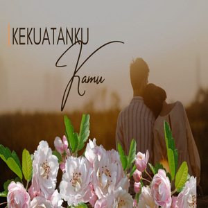 Kekuatanku kamu