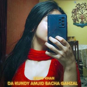 Da kundy Amjid Bacha Gahzal