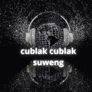 cublak suweng (Remastered 2025)