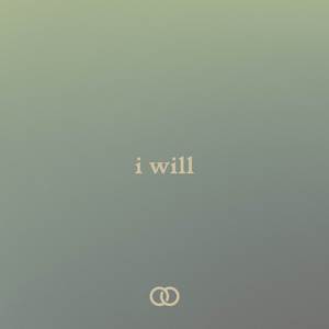 I Will
