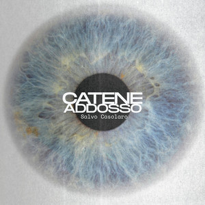 Catene adosso (Radio Edit)