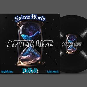 After Life (feat. Xzibit, Ambishus & John Yetti)