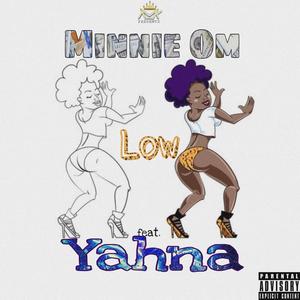 Low (feat. Yahna)