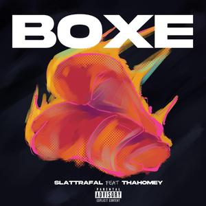 Boxe (feat. thaHomey)