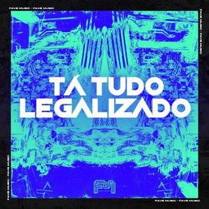 Tá Tudo Legalizado