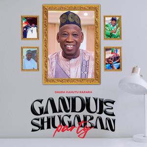 Ganduje Shugaban Party