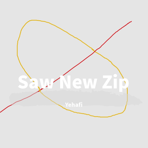 Saw New Zip