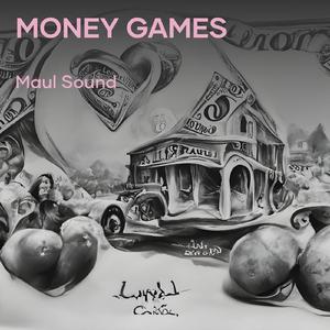 Money Games