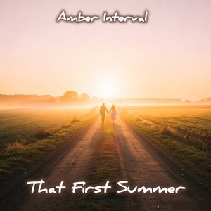 That First Summer