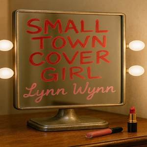 Small Town Cover Girl