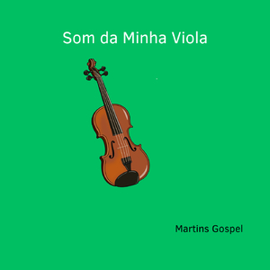 Som da Minha Viola