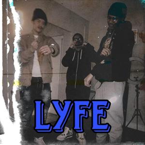 Lyfe (feat. Drax)