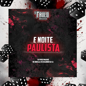 É Noite Paulista