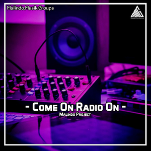 Come On Radio On