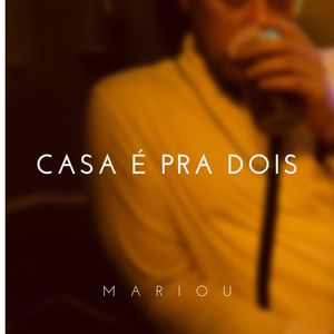 Casa é pra Dois