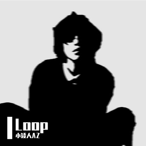Loop（PROD BY MEGA）