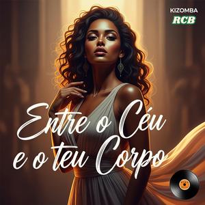 Entre o Céu e o teu Corpo (feat. Sellina Maris)