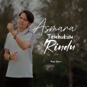 Asmara Terhukum Rindu