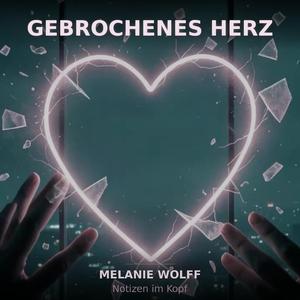 Gebrochenes Herz