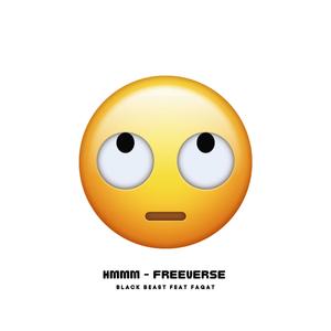 HMMM FREEVERSE (feat. FaQat)