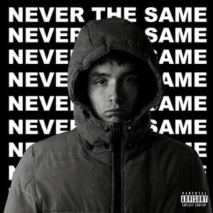 Never The Same (feat. beaudine)