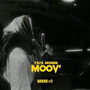 MOOV' (DABRR#2)