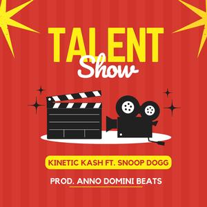 Talent Show (feat. Snoop Dogg)