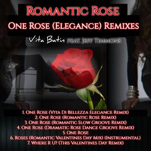 One Rose (Dramatic Rose Dance Groove Remix)
