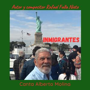 INMIGRANTES (feat. Alberto Molina)