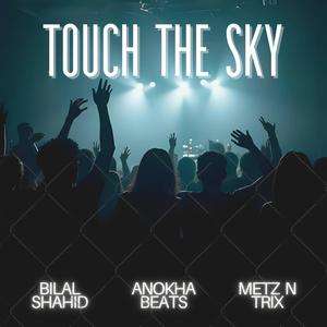 Touch The Sky