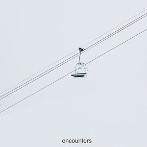 Encounters