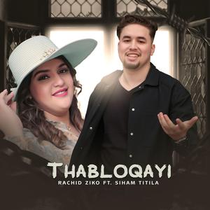 Thabloqayi (feat. Siham Tilila)