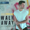 Anthony Touma - Walk Away (Max Hurrell Remix)