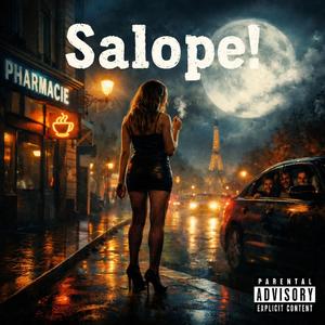 Salope!