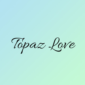 Topaz Love