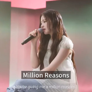 Million Reasons (Live)