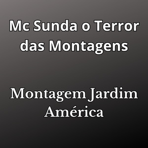 Montagem Jardim América