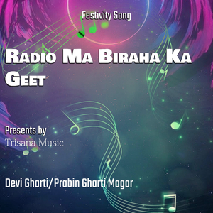 Radio Ma Biraha Ka Geet