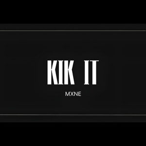 Kik it!