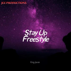 Stay Up Freestyle