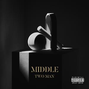 Middle（Prod. by Lucid Soundz）