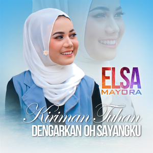 Kiriman Tuhan (Dengarkan Oh Sayangku)