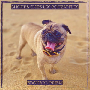 Shouba chez les Bouzaffles