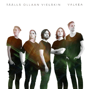 Täällä ollaan vieläkin