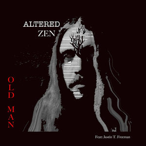 Old Man (feat. Justin T. Freeman)