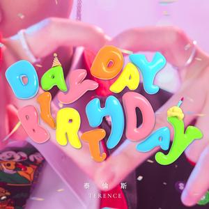 Day Day Birthday