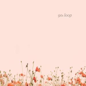 90s Loop
