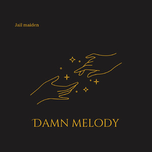 Damn Melody