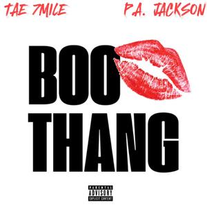 Boo Thang (feat. P.A. Jackson)